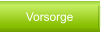 Vorsorge