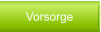 Vorsorge