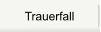 Trauerfall
