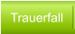 Trauerfall